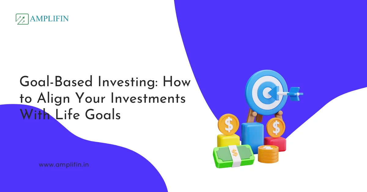 Goal-Based Investment: Invest Smarter for Every Financial Goal