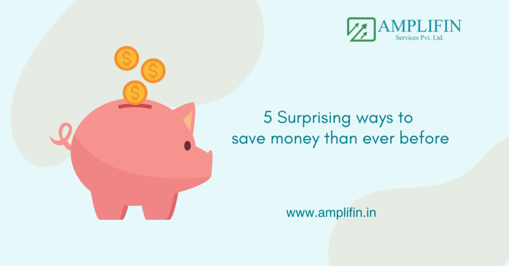 5 Surprising ways to save money than ever before