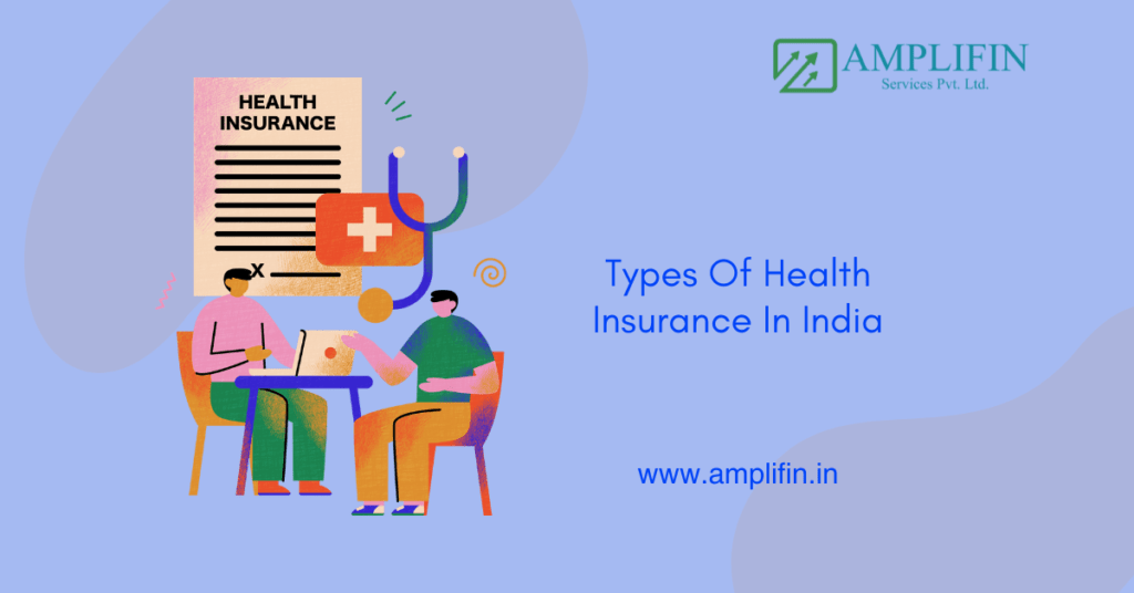 Types Of Health Insurance Plan In India 